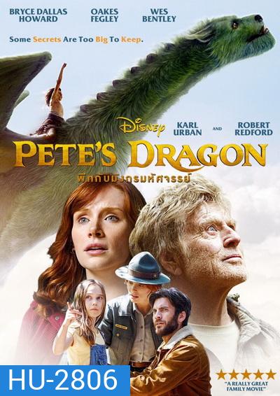 Pete's Dragon พีทกับมังกรมหัศจรรย์