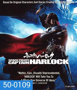 Space Pirate Captain Harlock (2013) สลัดอวกาศ กัปตันฮาร็อค 3D