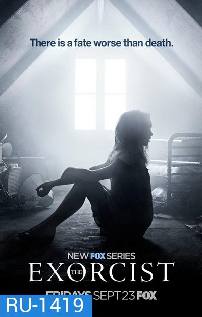 THE EXORCIST Season 1 (EP.1-EP.10 จบ)