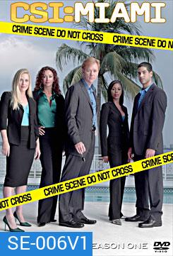 CSI Miami Season 1 ไขคดีปริศนาไมอามี่ ปี 1