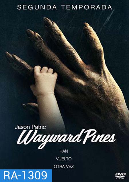 Wayward Pines Season 2 : เมืองลวง คนเลือน ปี 2
