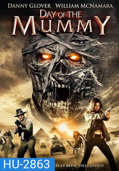Day Of The Mummy ศิลาอาถรรพ์มัมมี่สยอง