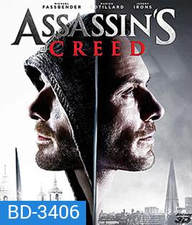 Assassin's Creed (2016) อัสแซสซินส์ ครีด 3D (Master)