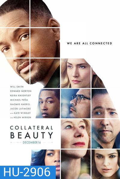 Collateral Beauty โอกาสใหม่หนสอง