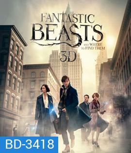 Fantastic Beasts and Where to Find Them (2016) สัตว์มหัศจรรย์และถิ่นที่อยู่ 3D (Master)
