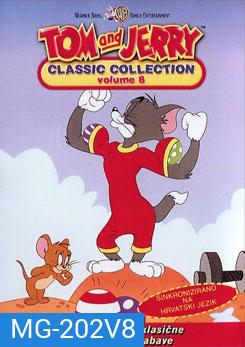Tom And Jerry ทอมกับเจอร์รี่ ชุด 8
