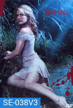 True Blood Season 3 (2010) ทรูบลัด แวมไพร์พันธุ์ใหม่ ปี 3 (หนุ่มแวมไพร์กับยัยสาวเสิร์ฟ) ( 12 ตอนจบ )