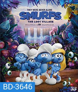 Smurfs : The Lost Village (2017) สเมิร์ฟ หมู่บ้านที่สาบสูญ 3D (Main Movie)