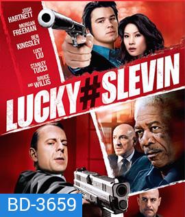 Lucky Number Slevin (2006) สเลวิน มือใหม่หัดเก็บ