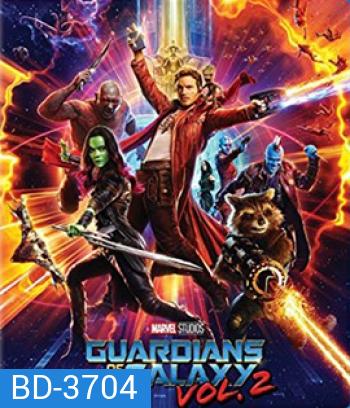 Guardians of the Galaxy Vol. 2 (2017) รวมพันธุ์นักสู้พิทักษ์จักรวาล 2