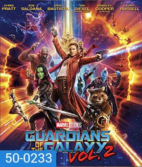 Guardians of the Galaxy Vol. 2 (2017) รวมพันธุ์นักสู้พิทักษ์จักรวาล 2