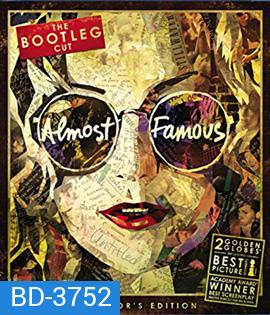 Almost Famous (2000) อีกนิด...ก็ดังแล้ว