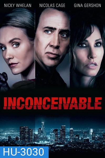 Inconceivable (2017)