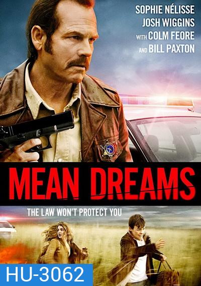 Mean Dreams แรกรักตามรอยฝัน