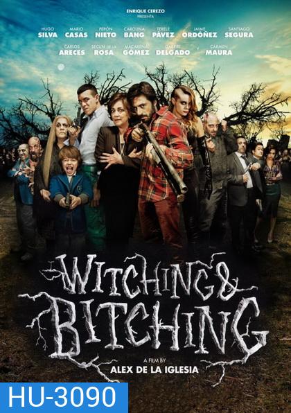 Witching and Bitching 2013 งานปาร์ตี้ ทิวาสีเลือด