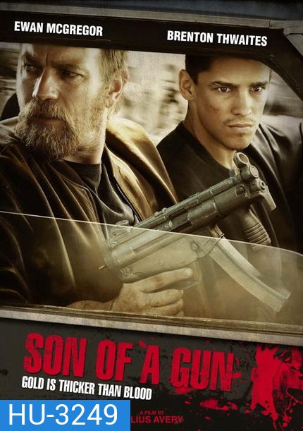 Son of a Gun (2015)