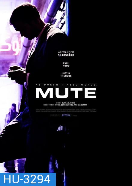 Mute (2018)