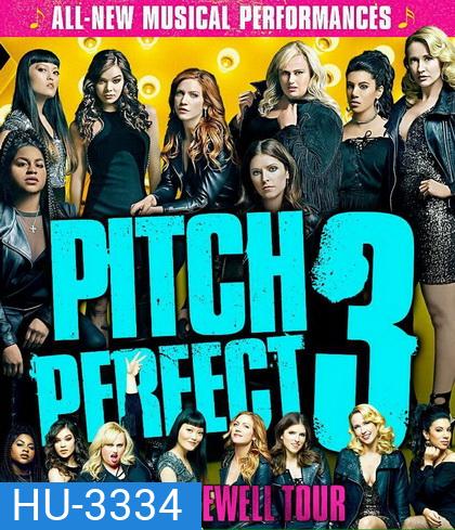 Pitch Perfect 3