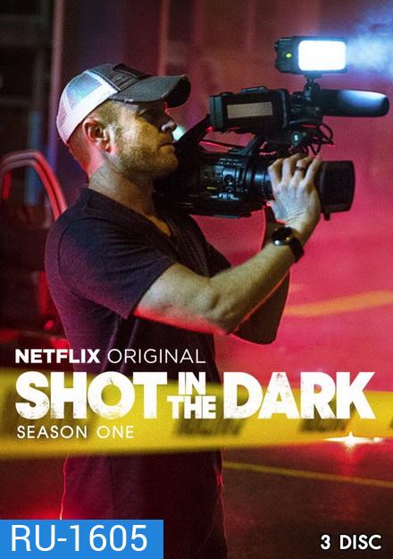 Shot in the Dark Season1 ( Ep.1-8 จบ )