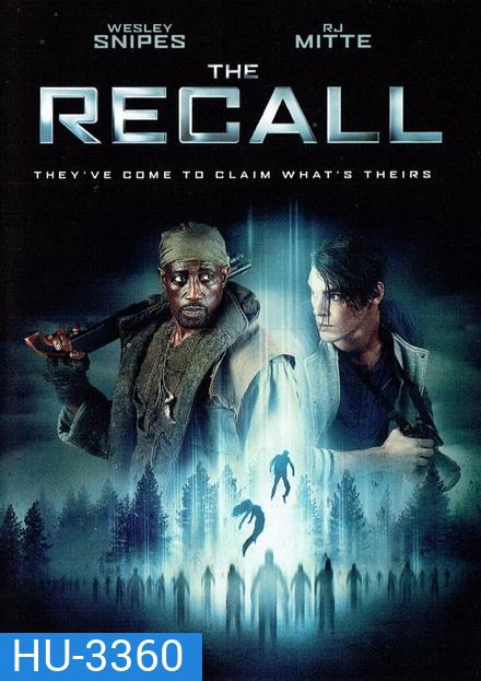 The Recall เดอะ รีคอลล์