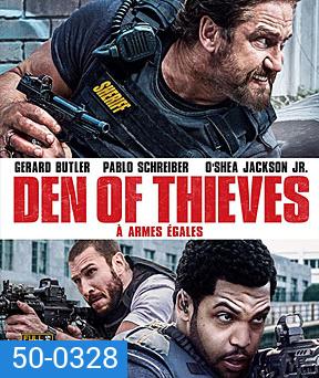 Den of Thieves (2018) โคตรนรกปล้นเหนือเมฆ