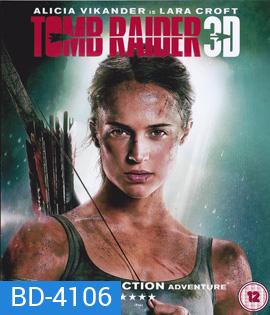 Tomb Raider (2018) ทูม เรเดอร์ (3D)