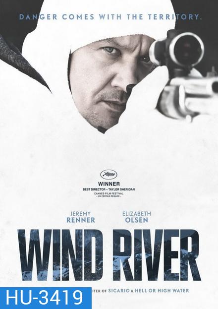 Wind River ล่าเดือด เลือดเย็น