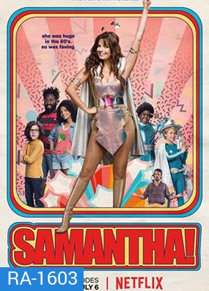 Samantha Season 1