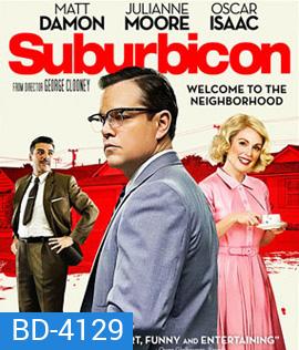Suburbicon (2017) พ่อบ้านซ่าส์ บ้าดีเดือด