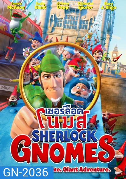 Sherlock Gnomes เชอร์ล็อค โนมส์