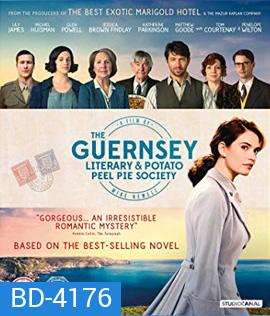 The Guernsey Literary and Potato Peel Pie Society (2018) จดหมายรักจากเกิร์นซีย์