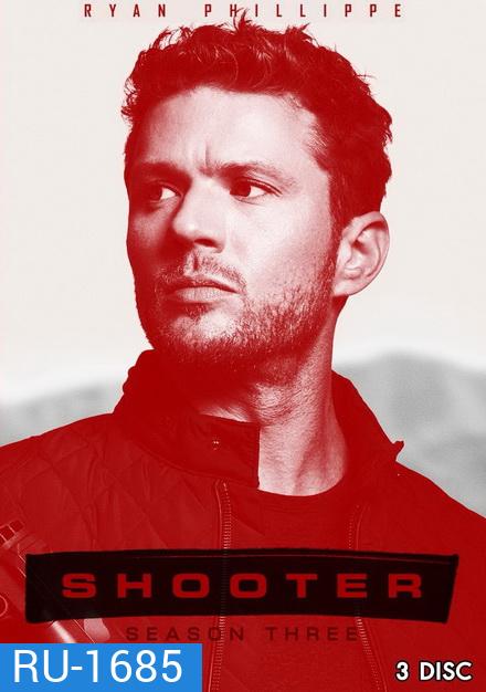 Shooter Season 3 (13 ตอนจบ)