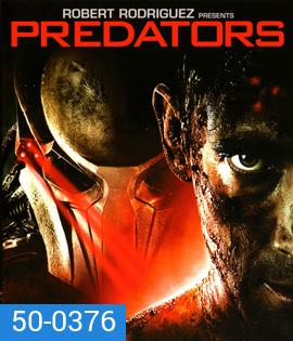 Predators 3 (2010) มหากาฬพรีเดเตอร์ 3