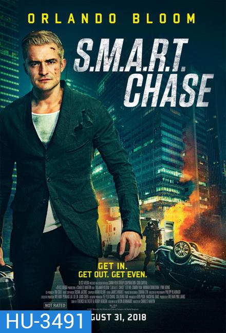 S.M.A.R.T. Chase (2017) แผนไล่ล่า สุดระห่ำ