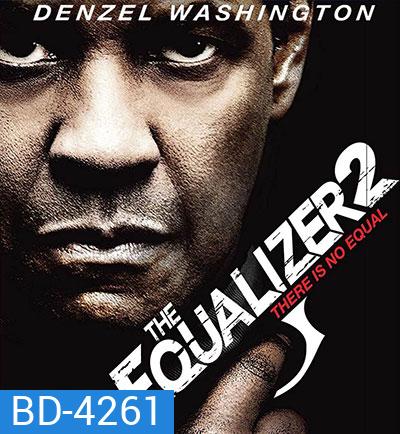 The Equalizer 2 (2018) มัจจุราชไร้เงา 2