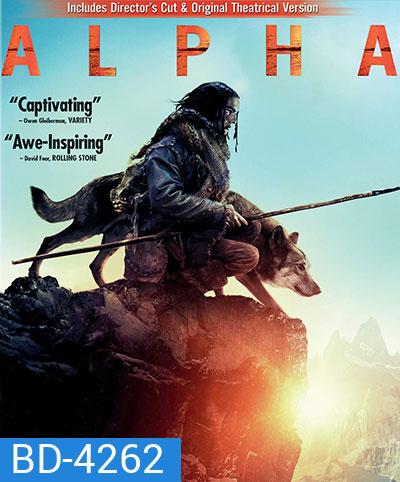 Alpha (2018) ผจญนรกแดนทมิฬ 20,000 ปี