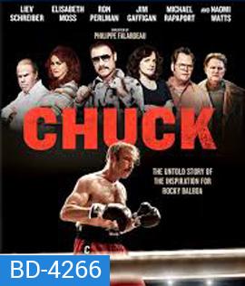 Chuck (2016) สุภาพบุรุษหยุดสังเวียน