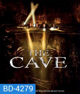 The Cave (2005) ถ้ำอสูรสังหาร