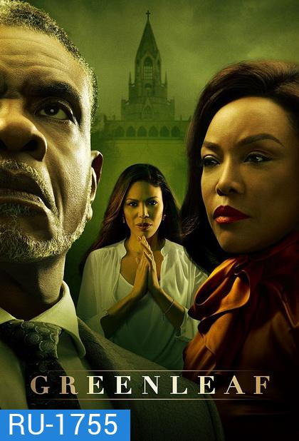 Greenleaf Completed Season 3 ( 13 ตอนจบ )
