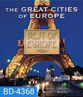 Best of Europe: The Great Cities of Europe
