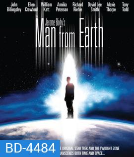 The Man from Earth (2007) คนอมตะฝ่าหมื่นปี