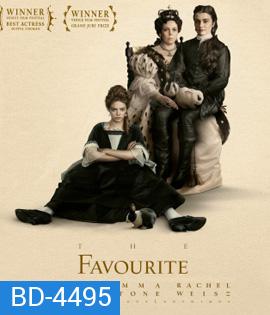 The Favourite (2018) เดอะ เฟฟเวอริท อีเสน่ห์ร้าย
