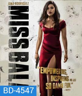 Miss Bala (2019)