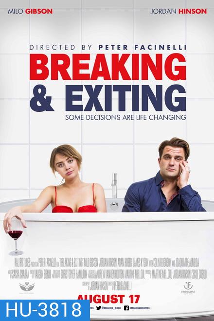 Breaking & Exiting (2018)