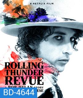 Rolling Thunder Revue: A Bob Dylan Story by Martin Scorsese (2019)