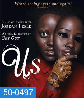 Us (2019) หลอน ลวง เรา
