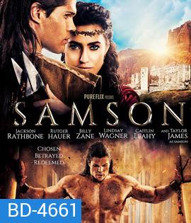 Samson (2018) โคตรคนจอมพลัง