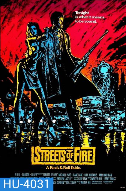 Streets of Fire (1984) ถนนโลกีย์