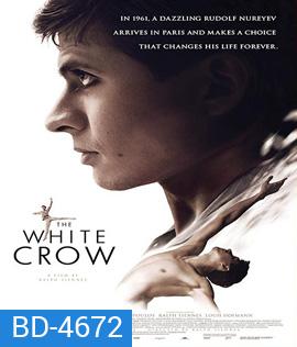 The White Crow (2018) เวทีแห่งความฝัน
