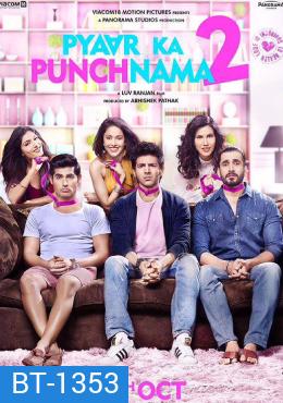 Pyaar Ka Punchnama 2 ( 2015 ) ก๊วนโสดวุ่นหารัก 2